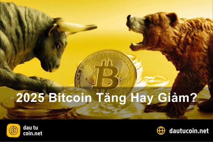 Bitcoin Sap Tang Hay Giam Phan Tich Xu Huong Thi Truong Crypto Nam 2025